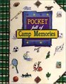 Pocket Full of Camp Memories