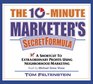 10 Minute Marketer's Secret Formula