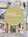 Travel Scrapbooks: Creating Albums of Your Trips & Travels