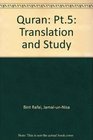 Quran Pt5 Translation and Study