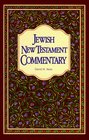 The Jewish New Testament Commentary