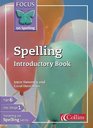 Spelling Introductory Book