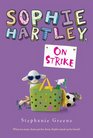 Sophie Hartley On Strike