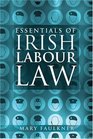 Essentials of Irish Labour Law