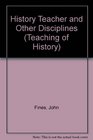 History Teacher and Other Disciplines