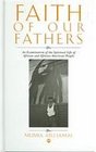 Faith of Our Fathers An Examination of the Spiritual Life of African and AfricanAmerican People