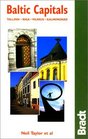 Baltic Capitals Tallinn Riga Vilnius Kaliningrad The Bradt Travel Guide