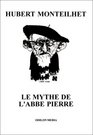Le mythe de l'abbe Pierre