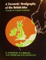 A Dynamic Stratigraphy of the British Isles A Study in Crustal Evolution