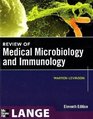 Review of Medical Microbiology and Immunology Eleventh Edition