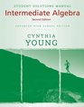 Intermediate Algebra  Student Solutions Manual