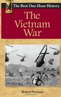 The Vietnam War The Best OneHour History