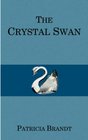 The Crystal Swan