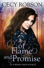 Of Flame and Promise A Weird Girls Novel