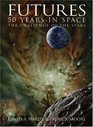 Futures 50 Years in Space  The Challenge of the Stars