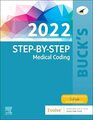 Buck's StepbyStep Medical Coding 2022 Edition