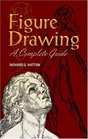 Figure Drawing A Complete Guide