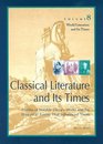 World Literature and Its Times Classical Literature and Its Times