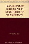 Taking Liberties Teaching Kit on Equal Rights for Girls and Boys