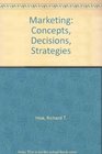 Marketing Concepts Decisions Strategies