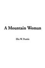 A Mountain Woman