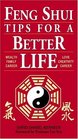 Feng Shui  Tips for a Better Life
