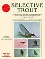 Selective Trout Revised and Expanded
