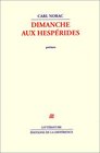 Dimanche aux Hesperides Poemes