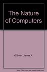 The Nature of Computers