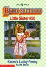 Karen's Lucky Penny (Baby-Sitters Little Sister #50)