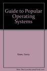 Guide to Popular Operating Systems