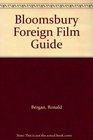 Bloomsbury Foreign Film Guide