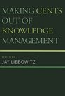 Making Cents Out of Knowledge Management