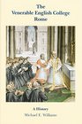 The Venerable English College Rome A History