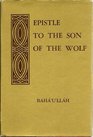 Epistle to the Son of the Wolf