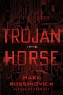 Trojan Horse A Novel