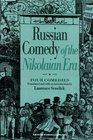 Russian Comedy of the Nikolaian Era