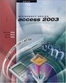 ISeries Microsoft Office Access 2003 Brief