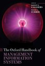 The Oxford Handbook of Management Information Systems Critical Perspectives and New Directions