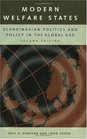 Modern Welfare States Scandinavian Politics and Policy in the Global Age Second Edition