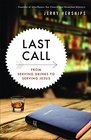 Last Call From Serving Drinks to Serving Jesus