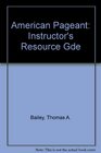 American Pageant Instructor's Resource Gde