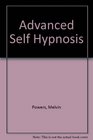 Advanced Self Hypnosis