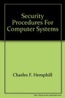 Security procedures for computer systems