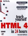 Teach Yourself HTML 4 in 24 Hours