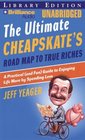 The Ultimate Cheapskates Road Map to True Riches A Practical  Guide to Enjoying Life More by Spending Less