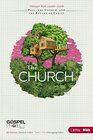 The Gospel Project for Kids The Church  Younger Kids Leader Guide  Topical Study The Church Paul and the Return of Christ