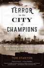 Terror in the City of Champions Murder Baseball and the Secret Society that Shocked Depressionera Detroit