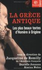 La Grce antique  Les Plus Beaux Textes d'Homre  Origne