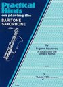 Practical Hints on Playing the Baritone Saxophone
